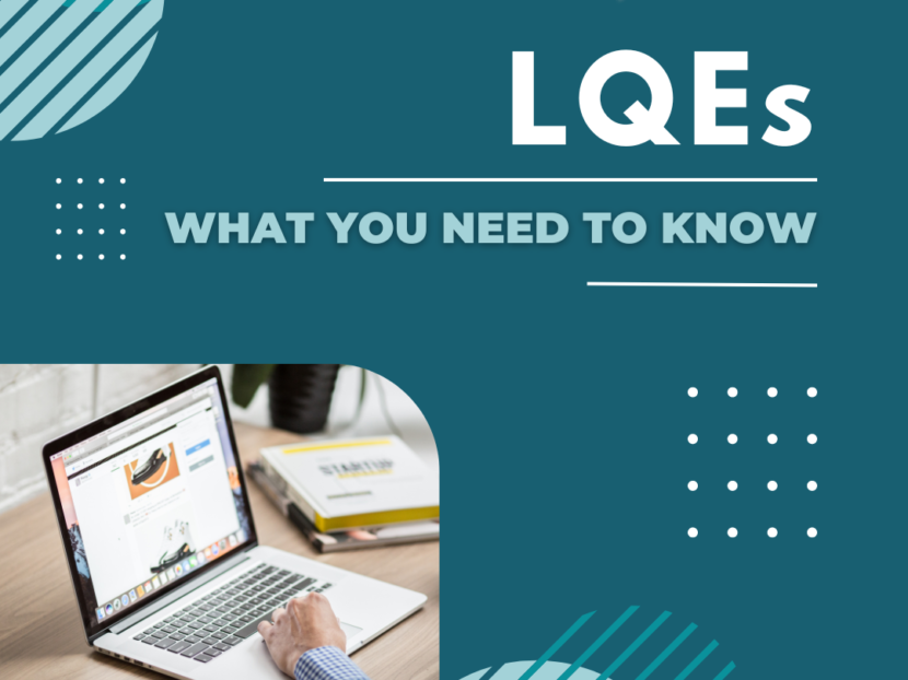 LQEs: WHAT YOU NEED TO KNOW