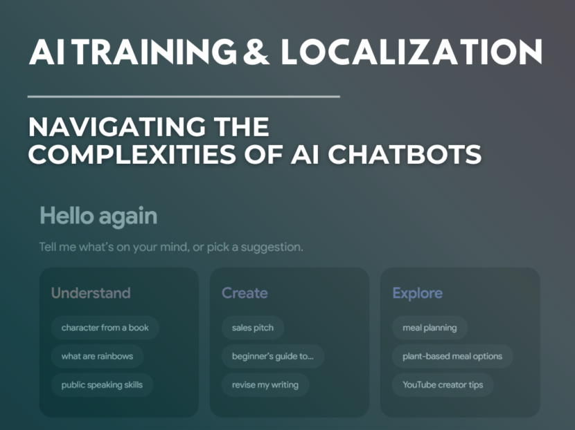 AI TRAINING & LOCALIZATION: NAVIGATING THE COMPLEXITIES OF AI CHATBOTS