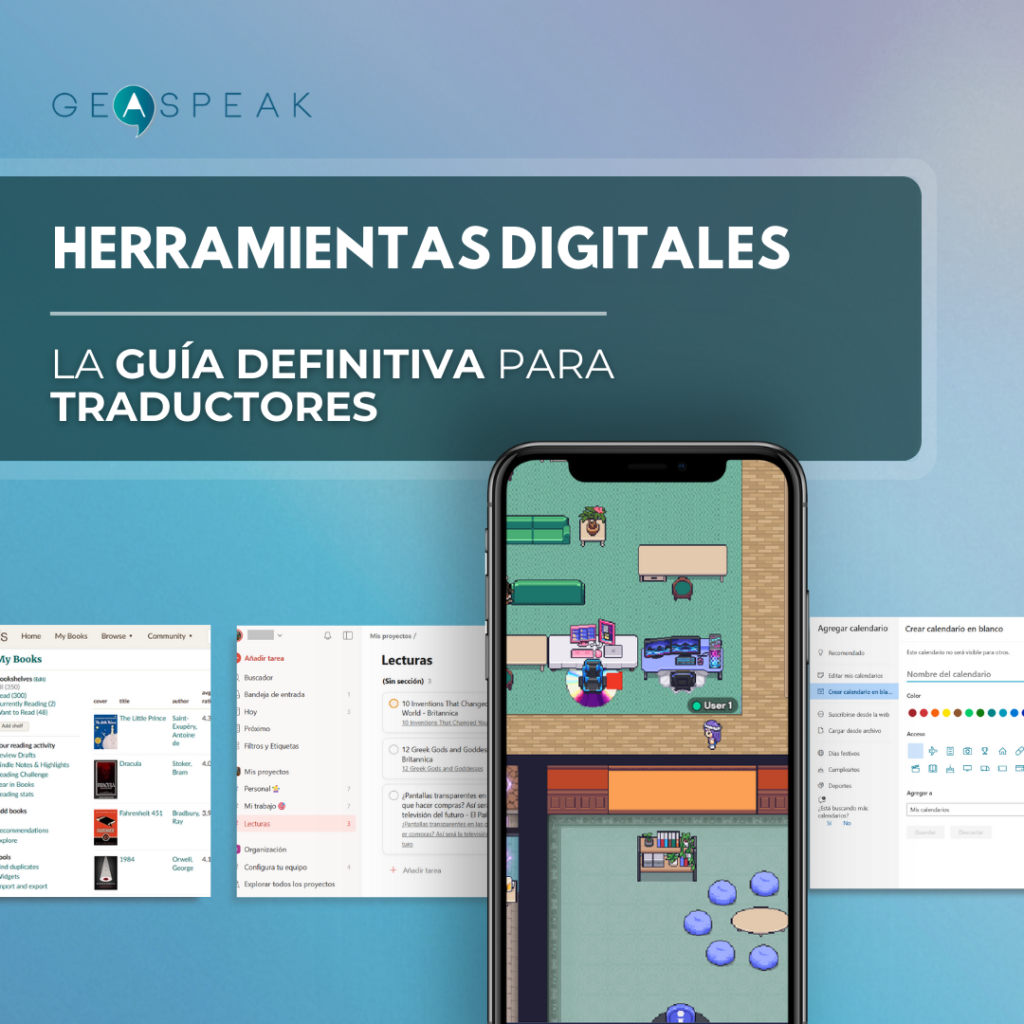 HERRAMIENTAS DIGITALES: LA GUÍA DEFINITIVA PARA TRADUCTORES