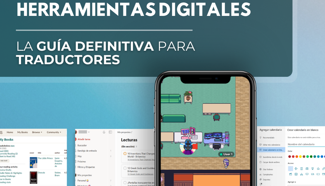 HERRAMIENTAS DIGITALES: LA GUÍA DEFINITIVA PARA TRADUCTORES