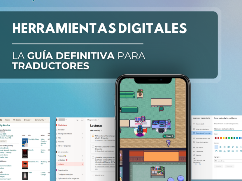 HERRAMIENTAS DIGITALES: LA GUÍA DEFINITIVA PARA TRADUCTORES
